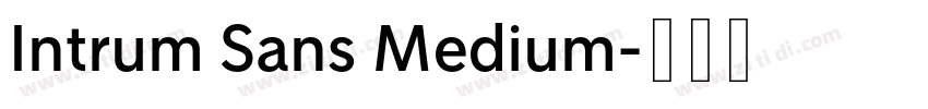 Intrum Sans Medium字体转换 Intrum Sans Medium字体转换